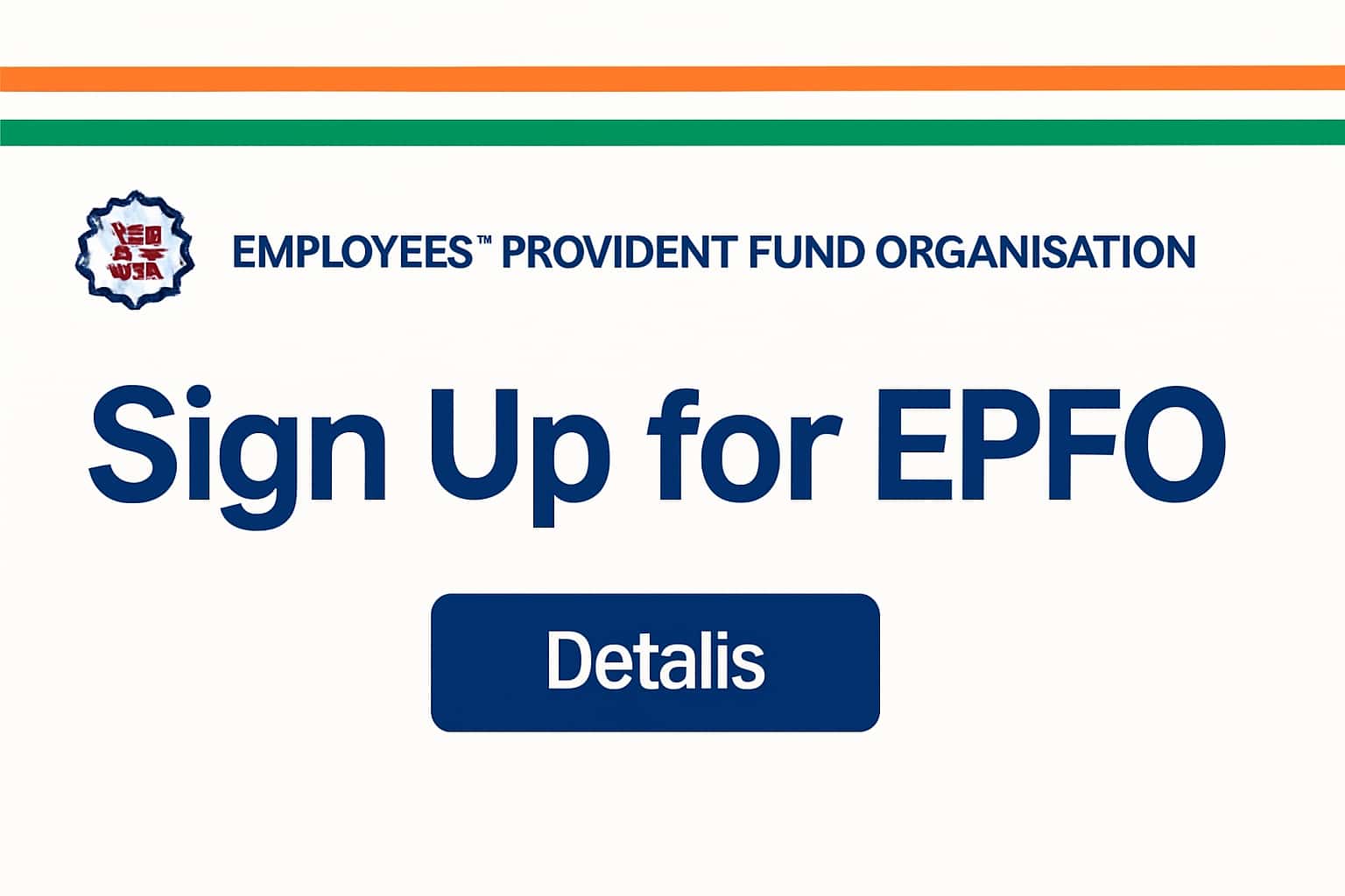 Sign Up for EPFO - Details
